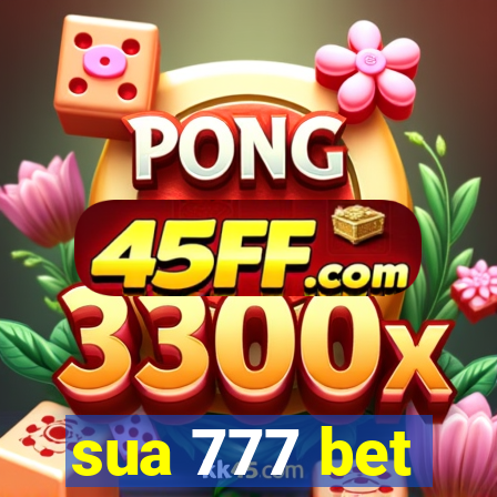 sua 777 bet